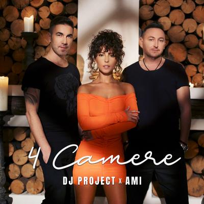 4 Camere By DJ Project, AMI's cover