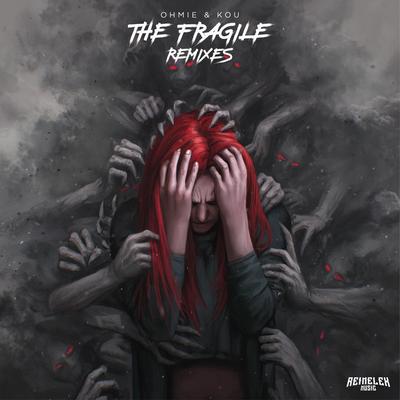 The Fragile (Superwet Remix) By Ohmie, Kõu's cover