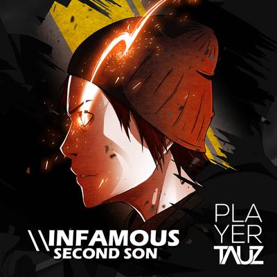 Infamous Second Son By Tauz's cover
