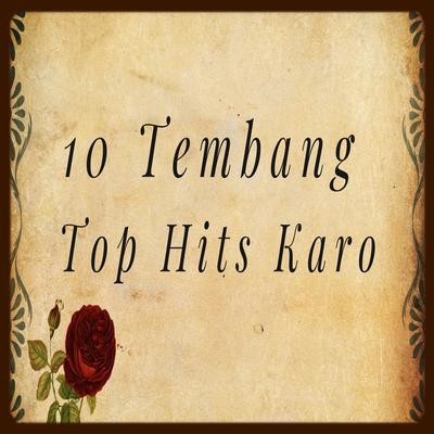 10 Tembang Top Hits Karo's cover