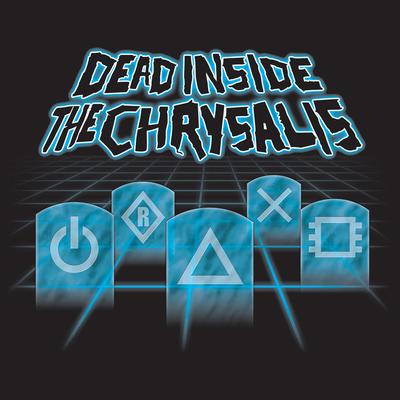 Future Shock By Dead Inside the Chrysalis's cover