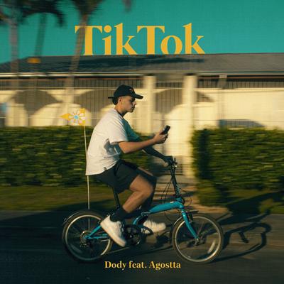 TikTok (feat. Agostta) By Dody, Agostta's cover