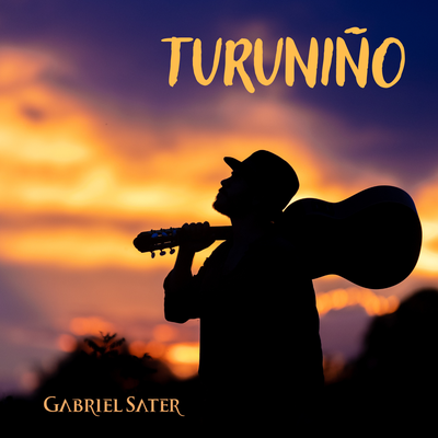 Turuniño By Gabriel Sater's cover