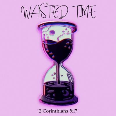 Wasted Time By Gabby Callwood's cover