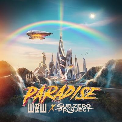 Paradise By W&W, Sub Zero Project's cover