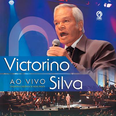 Não Chores Mais (Ao Vivo) By Victorino Silva's cover