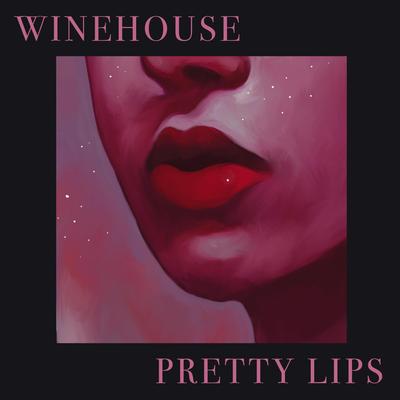 Pretty Lips By WINEHOUSE's cover