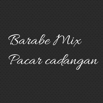 Pacar cadangan (Remix)'s cover