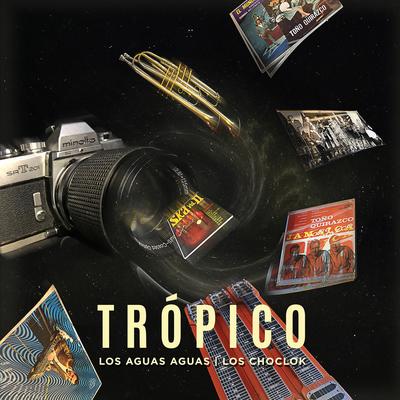 Trópico's cover