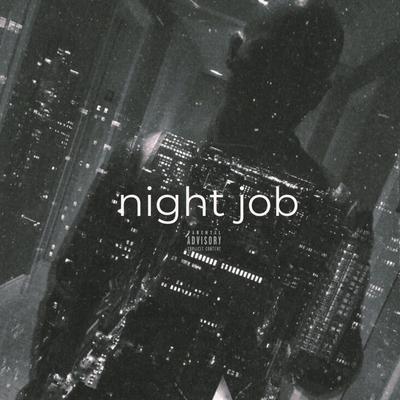 night job By Prosice's cover