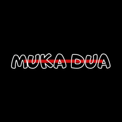 Muka Dua's cover