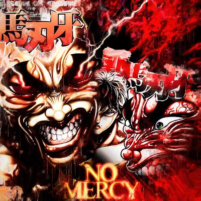NO MERCY By Hanma's cover
