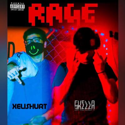 RAGE By SKELLA, Xelishurt's cover