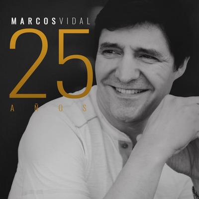 Marcos Vidal 25 Años's cover