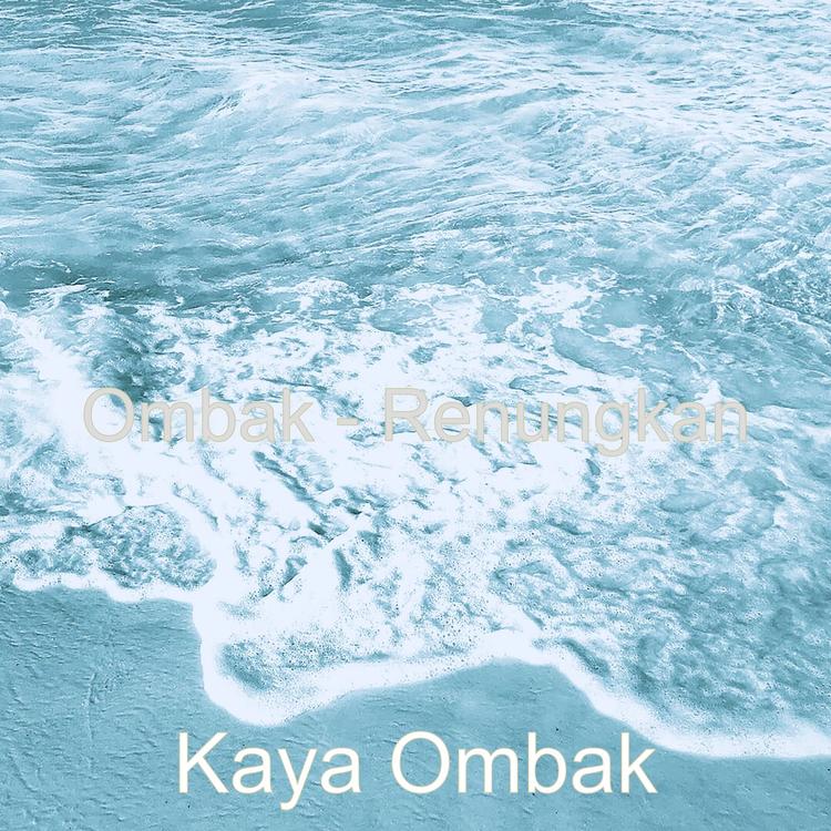 Kaya Ombak's avatar image