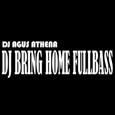 Dj Bring Home Fullbass's cover