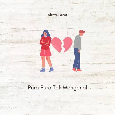 Pura Pura Tak Mengenal's cover