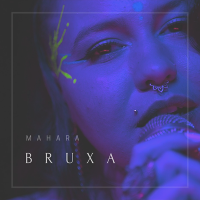 Bruxa (Remix) By Mahara Zavodne, FAL, Young Daddy's cover