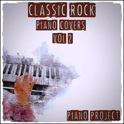 Classic Rock Piano Covers, Vol. 2's cover