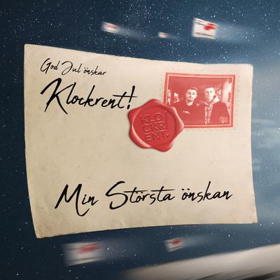 Min största önskan By Klockrent!'s cover