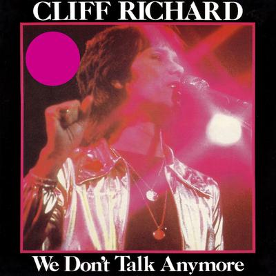 We Don't Talk Anymore (12" Mix) By Cliff Richard's cover