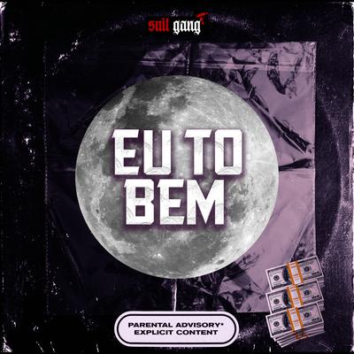 Eu To Bem ( Remix )'s cover