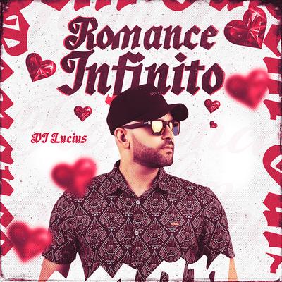 Romance Infinito By DJ Lucius's cover