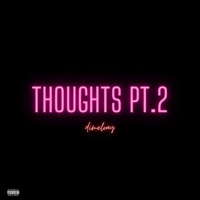 THOUGHTS Pt. 2's cover