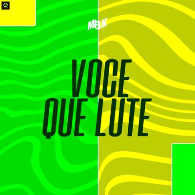 Você Que Lute By djmelk, Alysson CDs Oficial's cover