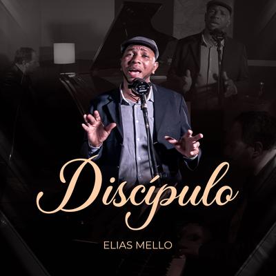 Discípulo By Elias Mello's cover