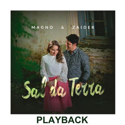Sal Da Terra (Playback) By Magno & Zaider's cover
