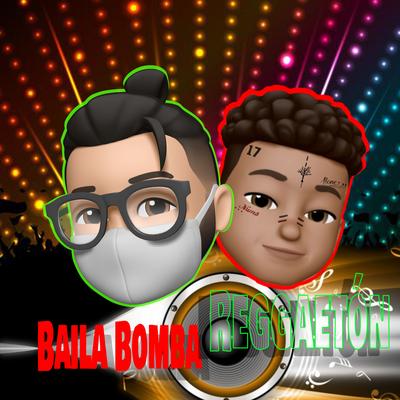 Baila Bomba Reggaetón's cover