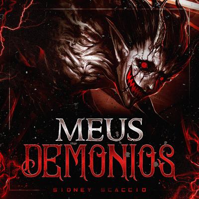 Meus Demônios By Motivational Station, Sidney Scaccio's cover