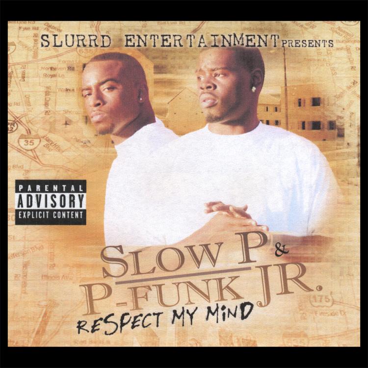 Slow P and P Funk Jr's avatar image