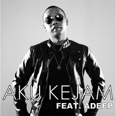 Aku Kejam (feat. Adeep)'s cover