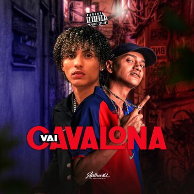 Vai Cavalona By MC Renatinho Falcão, Dj Vm, Mc Vuiziki's cover