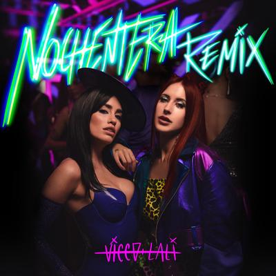 Nochentera - Remix By Vicco, Lali's cover