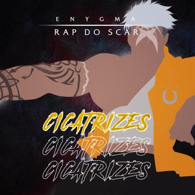 Rap Do Scar: Cicatrizes By Enygma Rapper's cover