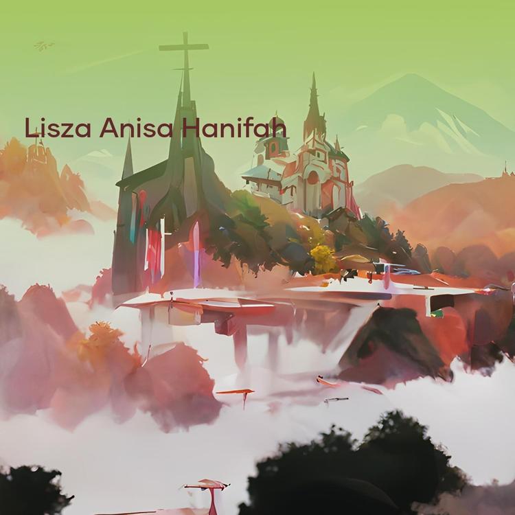 LISZA ANISA HANIFAH's avatar image