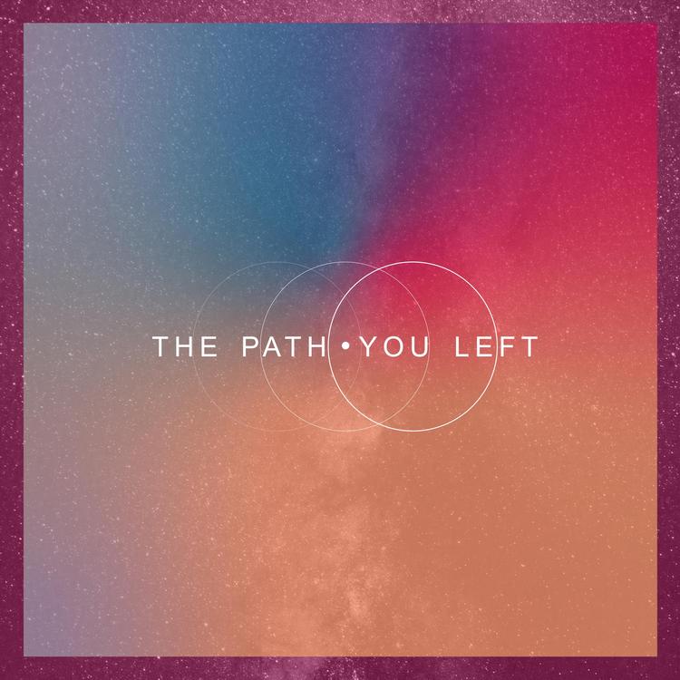 The Path You Left's avatar image