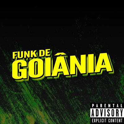 ELETRO FUNK QUE ISSO NOVINHA By Funk de Goiânia's cover