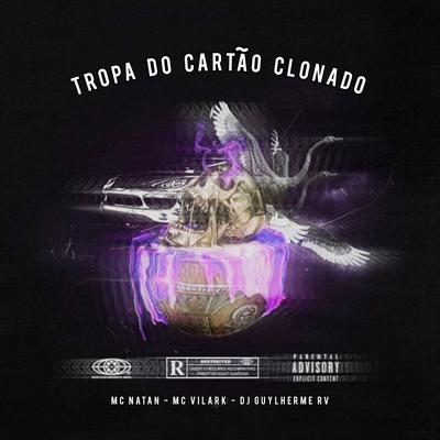 Tropa do Cartão Clonado's cover