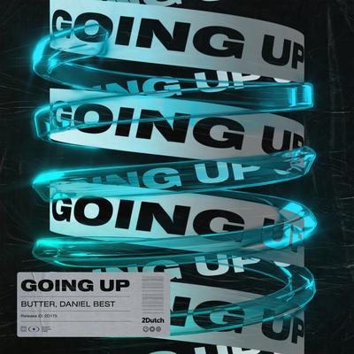 Going Up By BUTTER, Daniel Best's cover
