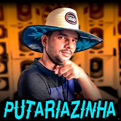 Putariazinha By Dj Dm Audio Production's cover
