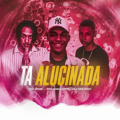 Ta Alucinada's cover