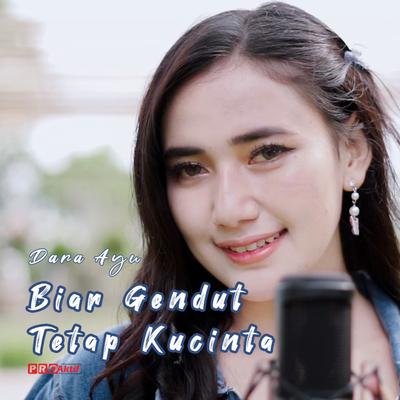 Biar Gendut Tetap Kucinta's cover