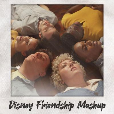 Disney Friendship Mash-Up's cover