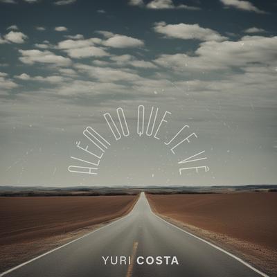 Além do Que Se Vê By Yuri Costa's cover