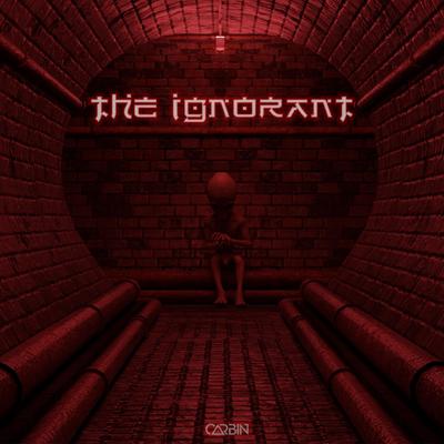 The Ignorant By Carbin's cover