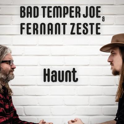 Battle Cry Blues By Bad Temper Joe, Fernant Zeste's cover